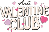 Anti Valentine Club